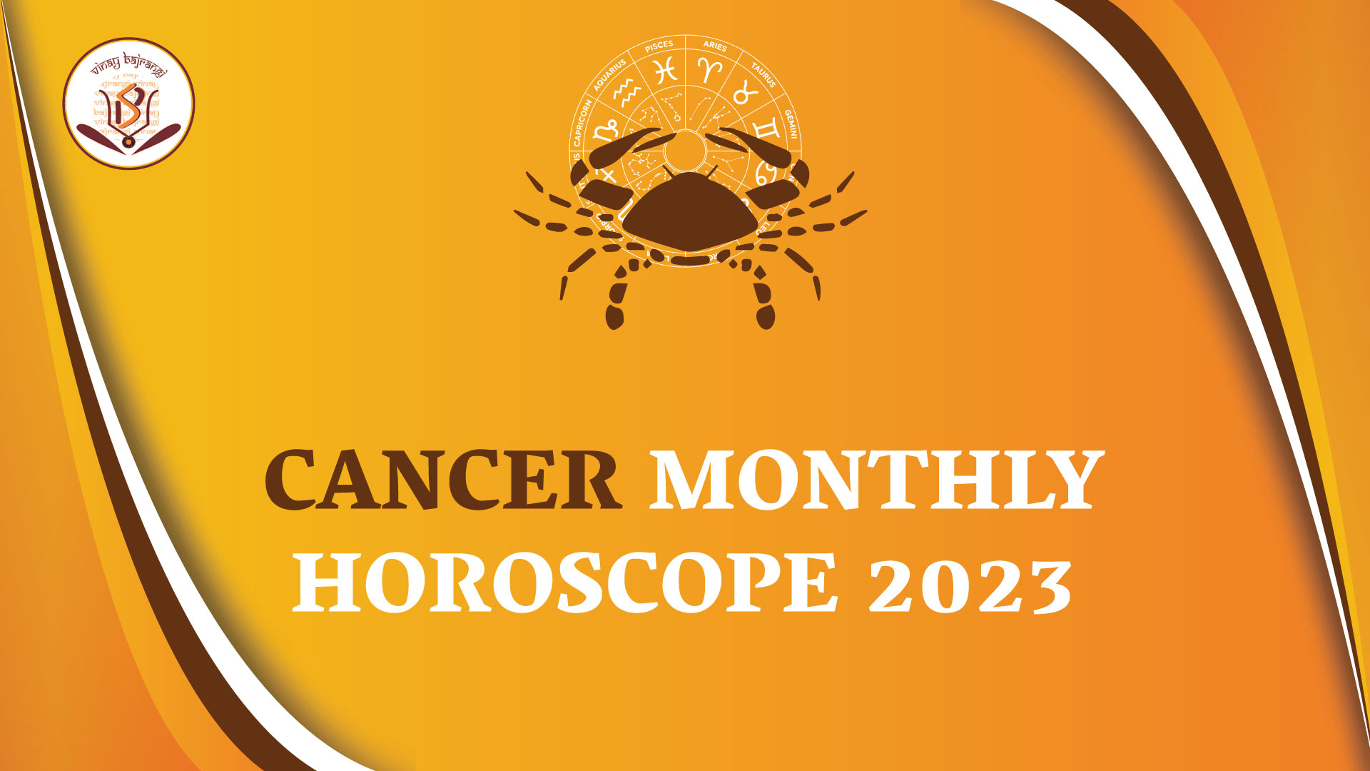 Cancer Monthly Horoscope Prediction for Career Love and Health